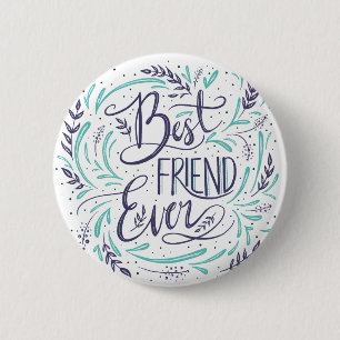 Chic Hand Letted Best Friend je Typografie Button