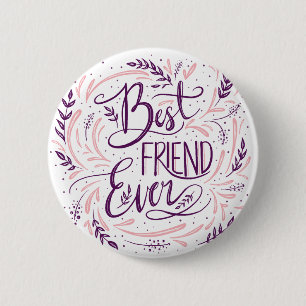 Chic Hand Letted Best Friend je Typografie Button
