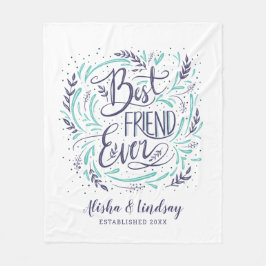 Chic Hand Letter Bester Freund je Personalisiert Fleecedecke