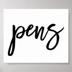 Chic Hand Letter Pens Sign Poster