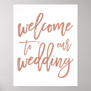 Chic Hand Letter Rose Wedding Willkommenszeichen Poster