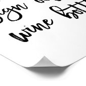 Chic Hand Letter Wedding Sign Unsere Weinflasche Poster (Ecke)