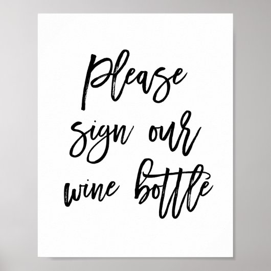 Chic Hand Letter Wedding Sign Unsere Weinflasche Poster (Vorne)