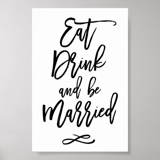 Chic Hand Letter Wedlet Drink Verheiratet sein Poster (Vorne)