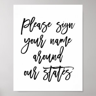 Chic Hand Lettered Sign Your Name Around States Poster