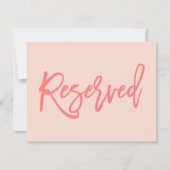 Chic Hand Lettered Wedding Reservierte Sign Coral Einladung (Vorderseite)