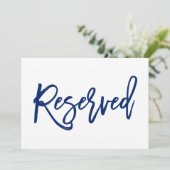 Chic Hand Lettered Wedding Reservierte Sign Navy (Stehend Vorderseite)