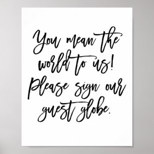 Chic Hand Lettered Wedding Sign Our Globe Poster