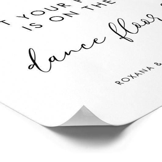 Chic Heart Script Funny Dance Floor Wedding Sign Poster (Ecke)