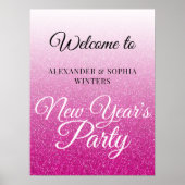 Chic Hot Pink Glitzer New Years Party Willkommen Poster (Vorne)