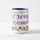 Chic IWD 2026 Strong Women Leadership Custom Tasse (Zentrum)