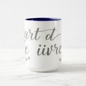 Chic L'Art de Vivre French Quote Home Decor Tasse (Zentrum)