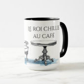 Chic Le Roi Chille Au Café Aesthetic Cafe Tasse (VorderseiteRechts)