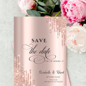 Chic Luxury Rose Gold Glitzer Tropfen Save the Dat Save The Date