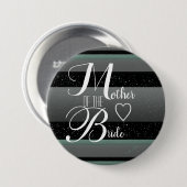 Chic Mint Black Gray Striped Mutter der Braut Button (Vorne & Hinten)