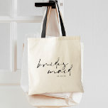 Chic Modern Calligraphy Bridesmaid Tragetasche<br><div class="desc">Chic und moderne Kalligraphie "Bräute" mit dem Hochzeitstag.</div>