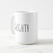 Chic Modern Farmhouse ‘Naughty’ Customizable Word Kaffeetasse (Vorderseite Links)