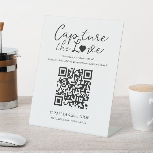 Chic & Modern Script Capture the Liebe with QR Cod Sockelschild (In SItu)