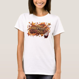 Chic Orange WINE MEETING GEPLANT Slogan Tee