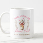 Chic Overcaffeinated Mama Club Mütter Day Coffee Kaffeetasse