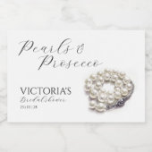 Chic Pearls and Prosecco Brautparty Schaumweinetikett (Einzelnes Label)