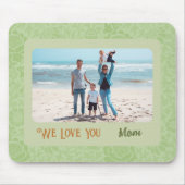 Chic Personalisiert Foto Text Mothers' Day Gift Mousepad (Vorne)