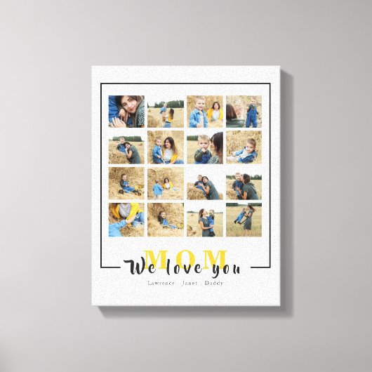 Chic Personalisiert We Liebe Sie Mama Fotos Collag Leinwanddruck (Vorderseite)