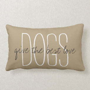 CHIC PILLOW_ " HUNDE"… geben die beste Liebe. " Lendenkissen
