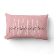 CHIC PILLOW_ " NANA… gibt die beste Liebe. "
