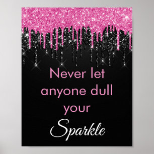 Chic Pink Black Glitzer Sparkle Motivierend Poster
