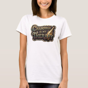Chic Pink CHAMPAGNER IST MEINE THERAPIE Künstleris T-Shirt