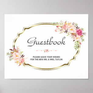 Chic Pink Floral Gold Wedding Gästebuchunterschrif Poster