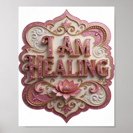 Chic Pink I AM HEALING Poster (Vorne)