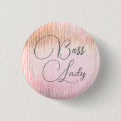 Chic Pink Mattiert Glass Boss Lady Button (Vorderseite)