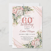 Chic Rose Gold Blush Pink Floral 60th Birthday   Einladung (Vorderseite)