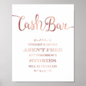Chic Rose Gold CASH BAR QUOTE Beschriftung Poster (Vorne)