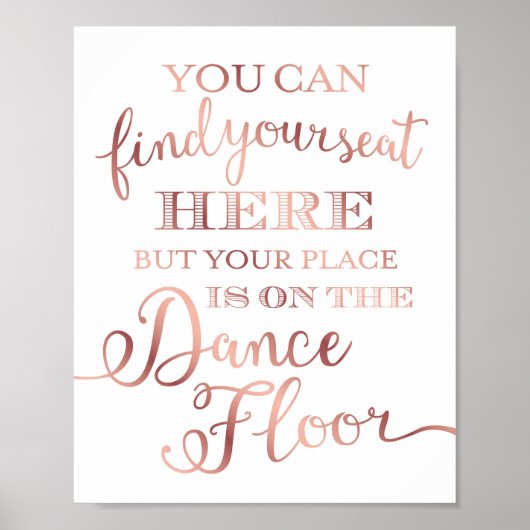 Chic Rose Gold DANCE FLOOR - SITZENANZEIGE Poster (Vorne)