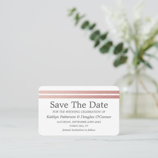 Chic Rose Gold Foil Streifen Save the Date Karte (Stehend Vorderseite)