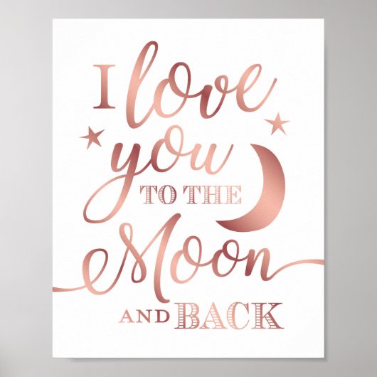 Chic Rose Gold LIEBE IHNEN ZUM MOONSCHREIBEN Poster (Vorne)
