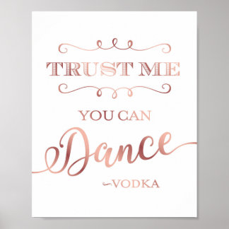 Chic Rose Gold SIE KÖNNEN VODKA signieren Print Poster