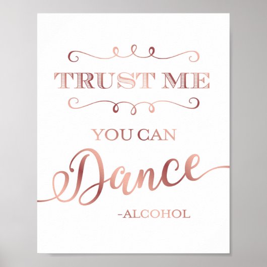 Chic Rose Gold TRUST ME SIE KÖNNEN Sign Print Poster (Vorne)