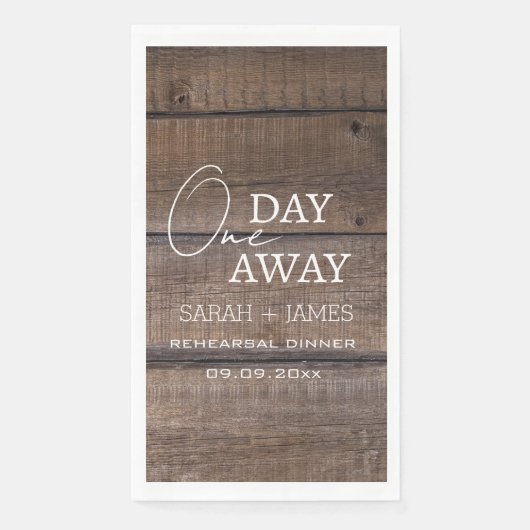 Chic Rustic One Day Away Probe Dinner Hochzeit Serviette (Vorderseite)