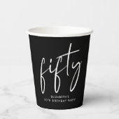 Chic Schwarz-weiß 50. Geburtstagsparty Pappbecher (Rückseite)