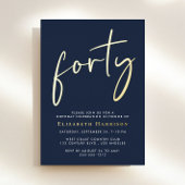 Chic Script 40. Geburtstag Party Folieneinladung