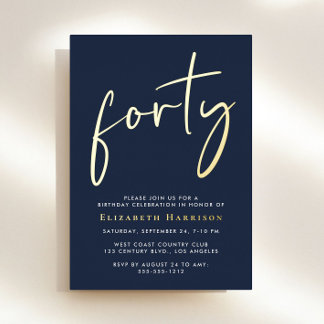 Chic Script 40. Geburtstag Party Folieneinladung