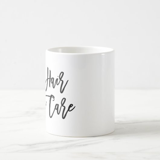 Chic Script "Dog Hair Don't Care" Kaffeetasse (Mittel)