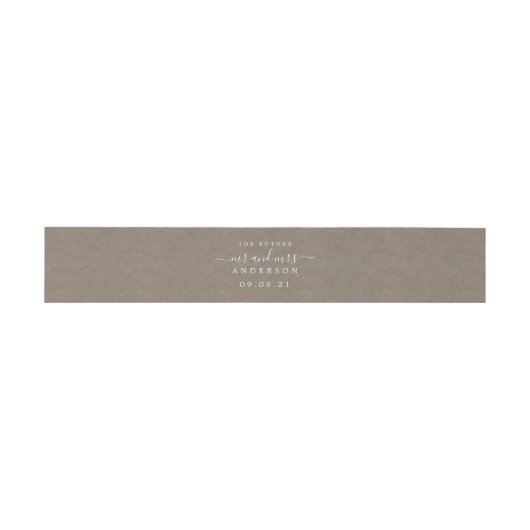 Chic Script Future Mr. Kraft Paper Wedding Einladungsbanderole (Flach)