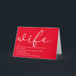 chic Script Wife Definition Love Heart Red Karte<br><div class="desc">Personalisieren Sie für Ihre besondere Ehefrau,  um ein einzigartiges Geschenk für Geburtstage,  Jahrestage,  Hochzeiten,  Weihnachten oder jeden Tag,  den Sie gewollt,  um zu zeigen,  wie viel sie für Sie bedeutet. Ein perfekter Weg,  ihr zu zeigen,  wie phantastisch sie jeden Tag ist. Entwickelt von Thisisnotme©</div>