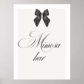 Chic 'She's The Knot Black Bow Mimosa Bar Poster (Vorne)