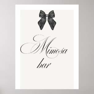 Chic 'She's The Knot Black Bow Mimosa Bar Poster